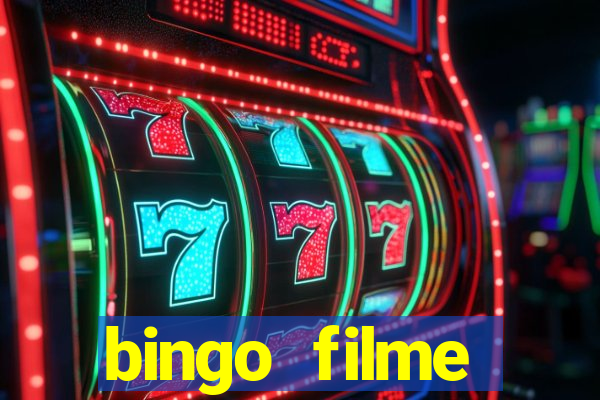 bingo filme assistir online